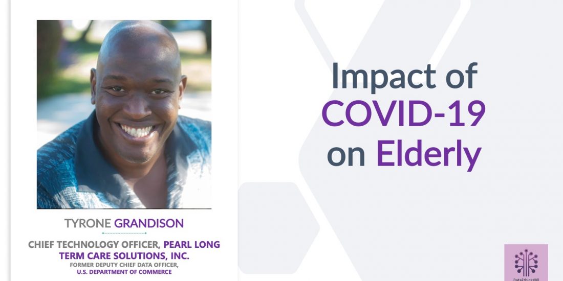 Impact of COVID on Elderly with Tyrone Grandison