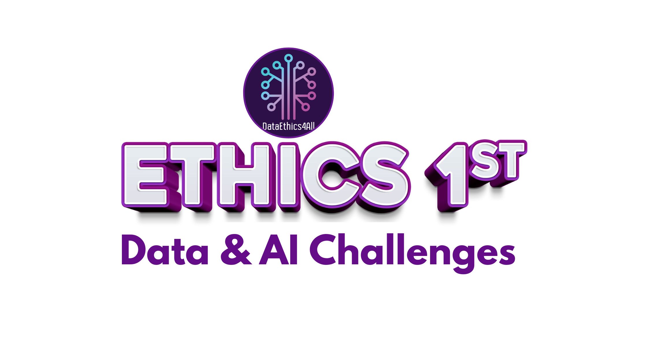 DataEthics4All Foundation Ethics 1st Data and AI Challenges Hero