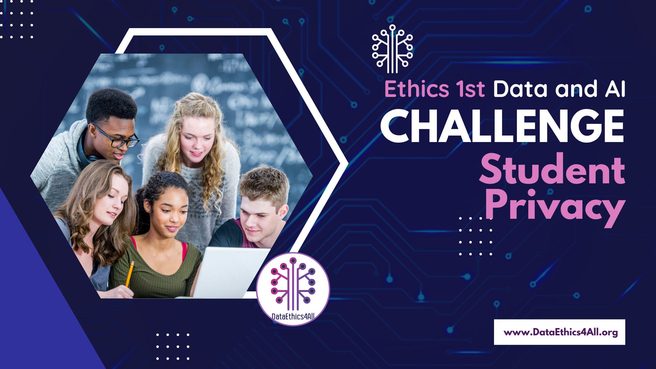 DataEthics4All Foundation Ethics 1st Data and AI Challenge Student Privacy