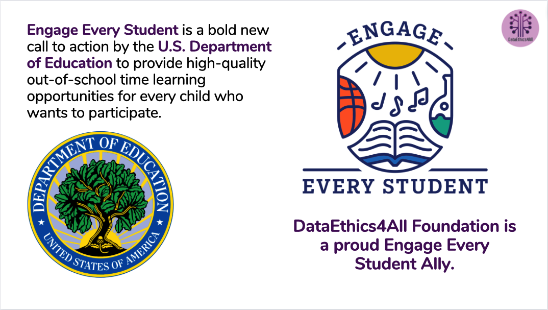 U.S.Department-of-Education-Engage-Every-Student-Ally DataEthics4All Foundation