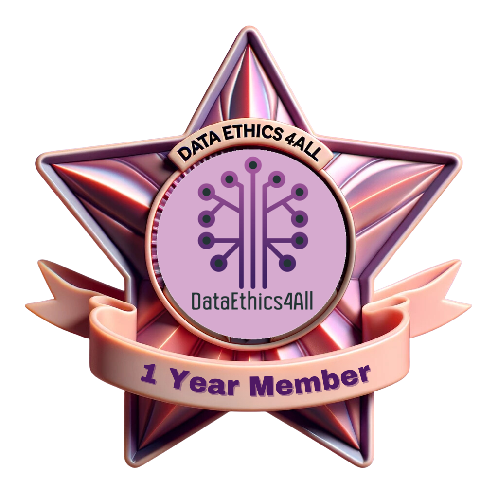 DataEthics4All 1 Year Member Badge